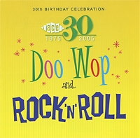 Ace 30th Birthday Celebration: Rock 'N' Roll & Doo Wop артикул 11499c.