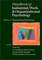 Handbook of Industrial, Work and Organizational Psychology Volume 2: Organizational Psychology артикул 11320c.