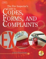 The Fire Inspector's Guide to Codes, Forms, and Complaints артикул 11330c.