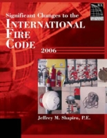 Significant Changes to the 2006 International Fire Code артикул 11334c.