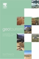 Geotourism: Sustainability, impacts and management артикул 11436c.