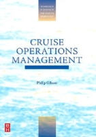 Cruise Operations Management (The Management of Hospitality and Tourism Enterprises) артикул 11464c.