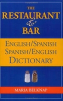 The Restaurant & Bar English/Spanish Spanish/EnglishDictionary артикул 11520c.