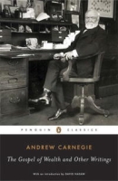 The Gospel of Wealth Essays and Other Writings (Penguin Classics) артикул 11561c.