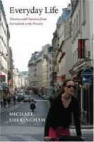 Everyday Life: Theories and Practices from Surrealism to the Present артикул 11597c.